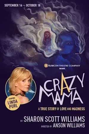 Crazy Mama: A True Story of Love and Madness