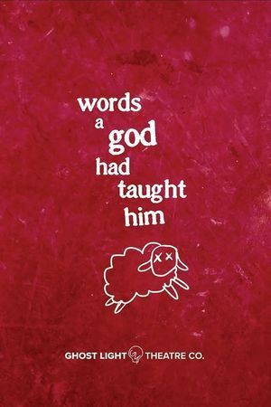 words a god had taught him poster