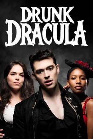 Drunk Dracula poster