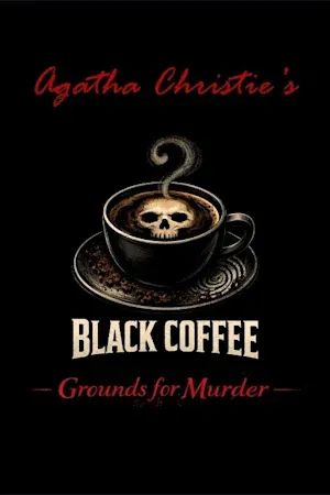 Agatha Christie’s Black Coffee: Grounds for Murder poster
