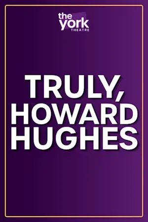 Truly, Howard Hughes poster
