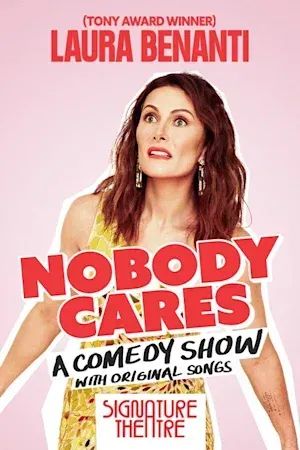 Laura Benanti: Nobody Cares poster