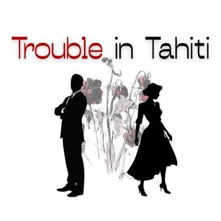Trouble in Tahiti poster