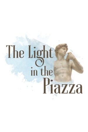 The Light in the Piazza poster
