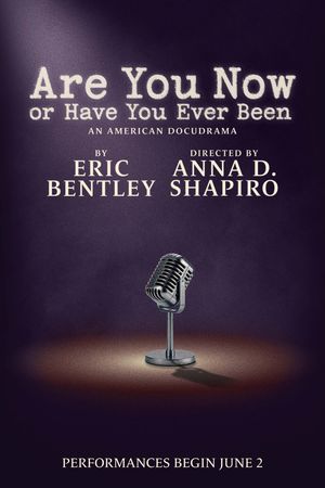 Are You Now or Have You Ever Been poster