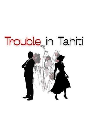 Trouble in Tahiti poster