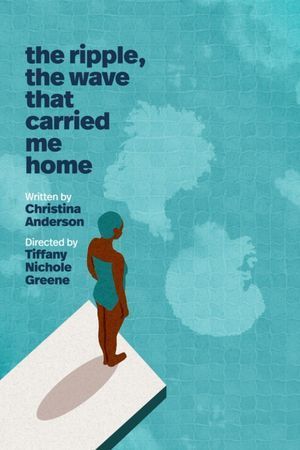 the ripple, the wave that carried me home poster