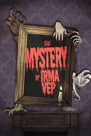 The Mystery of Irma Vep poster