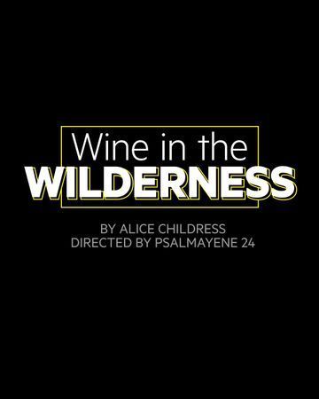 Wine in the Wilderness poster