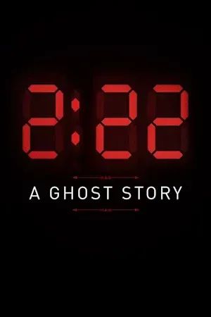 2:22 A Ghost Story poster