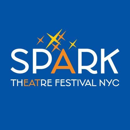 Spark Theatre Festival NYC Fall 2026
