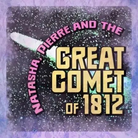 Natasha, Pierre & The Great Comet of 1812 poster