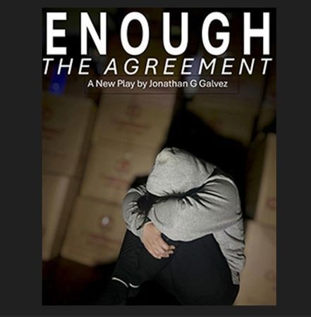 Enough: The Agreement