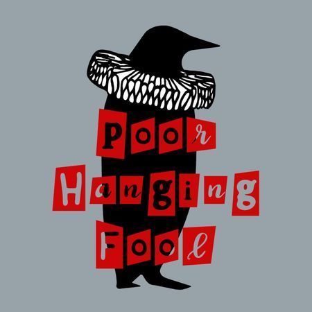 Poor Hanging Fool poster