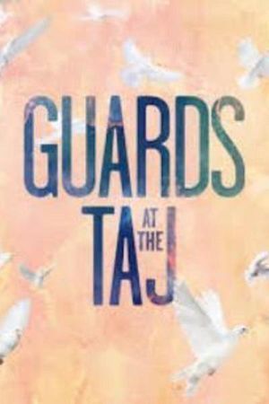 Guards at the Taj poster