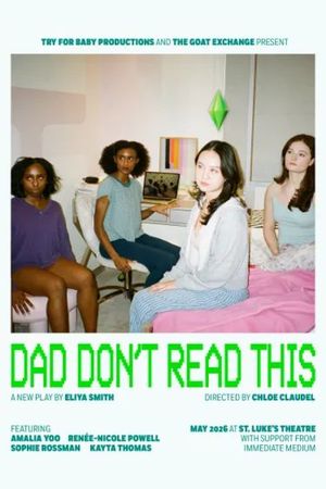 Dad Don't Read This poster