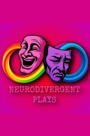 Neurodivergent Plays poster