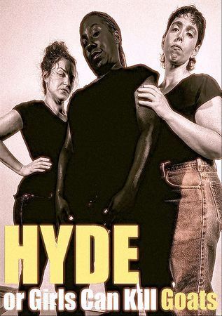 Hyde (Or Girls Can Kill Goats) poster