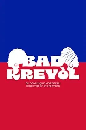 Bad Kreyòl poster