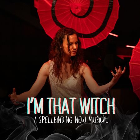 I'm That Witch