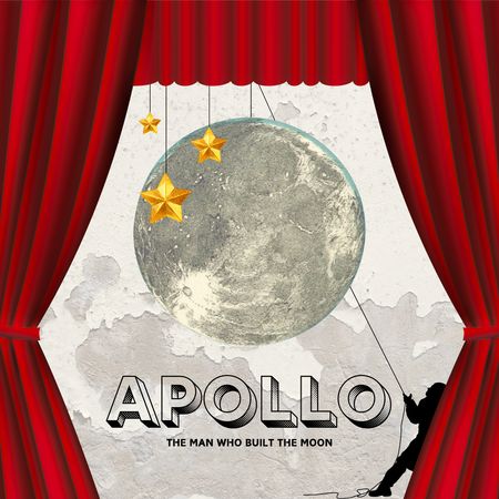 Apollo: The Man Who Built the Moon