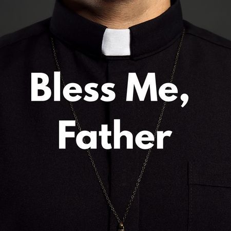 Bless Me, Father poster