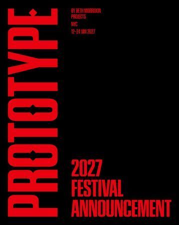 Prototype Festival 2027
