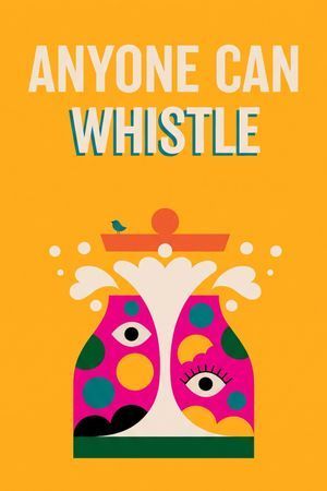 Anyone Can Whistle poster
