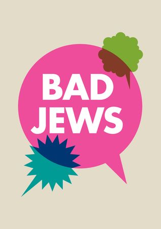 Bad Jews poster