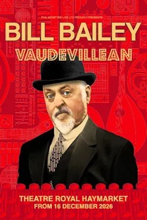 Bill Bailey: Vaudevillean poster