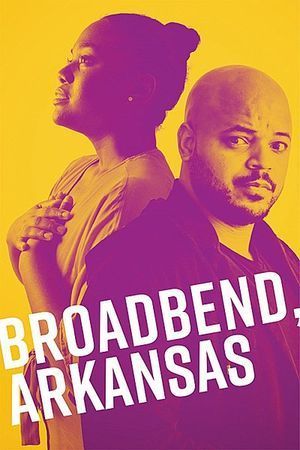 Broadbend, Arkansas poster