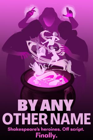 By Any Other Name poster