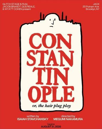 Constantinople; or, The Hair Plug Play poster