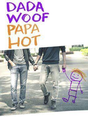 Dada Woof Papa Hot poster