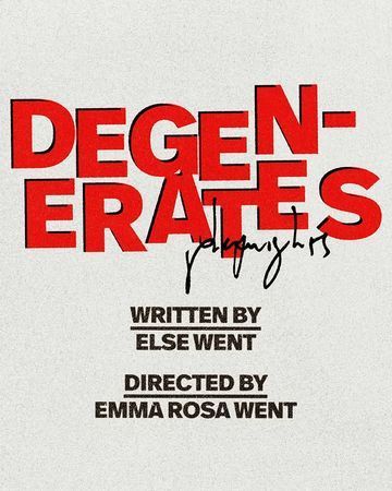 Degenerates poster
