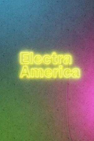 Electra America poster