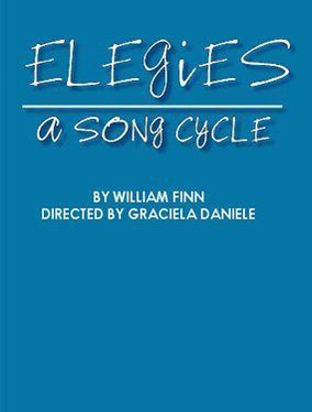 Elegies: A Song Cycle poster