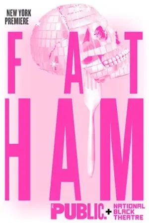 Fat Ham poster