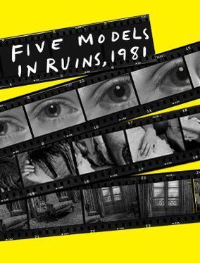 Five Models in Ruins, 1981 poster