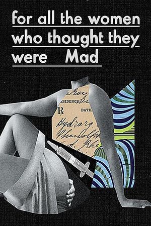 for all the women who thought they were Mad poster