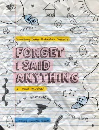 Forget I Said Anything poster