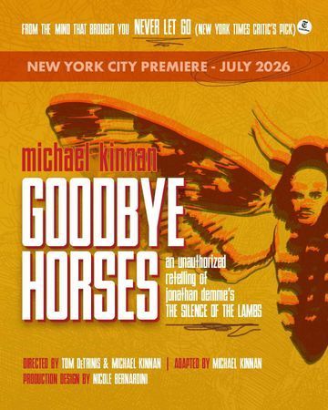 Goodbye Horses: An Unauthorized Retelling of Jonathan Demme's The Silence of the Lambs poster