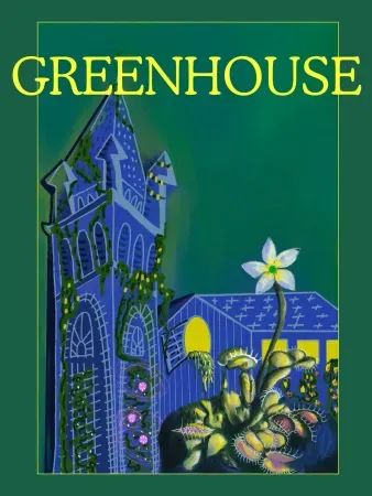 Greenhouse poster