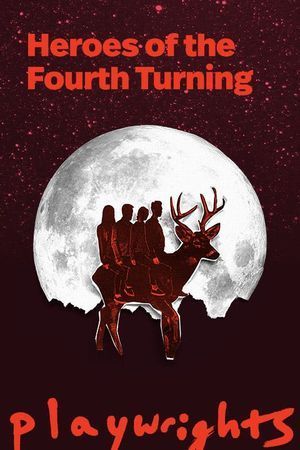 Heroes of the Fourth Turning poster
