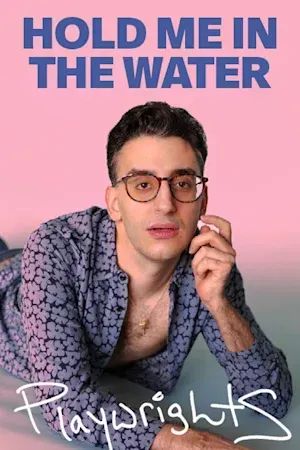 Hold Me in the Water poster