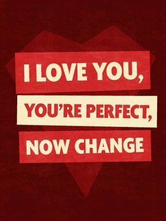 I Love You, You're Perfect, Now Change poster