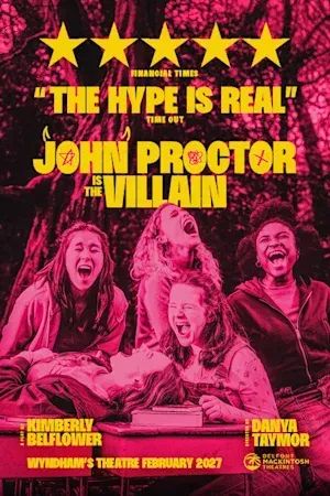 John Proctor is the Villain poster