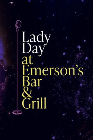 Lady Day at Emerson's Bar & Grill poster