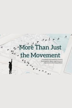 More Than Just the Movement poster