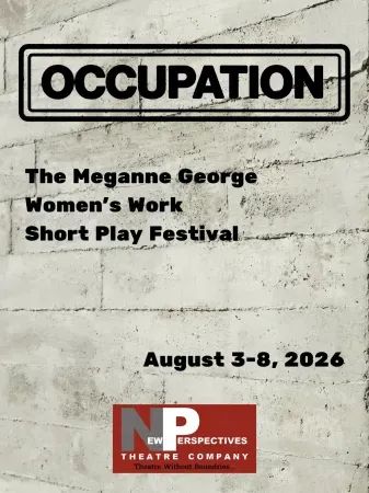 Occupation: The Meganne George Women's Work Short Play Festival poster
